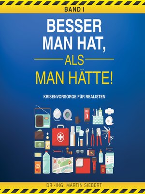 cover image of Besser man hat, als man hätte! BAND I Krisenvorsorge für Realisten
